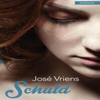 Schuld - Jose Vriens, José Vriens