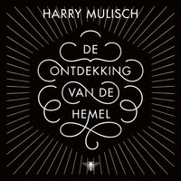 De ontdekking van de hemel - Harry Mulisch