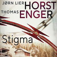 Stigma - Thomas Enger & Jørn Lier Horst