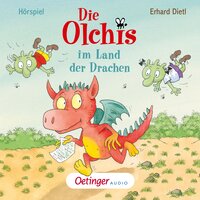 Die Olchis im Land der Drachen - Erhard Dietl