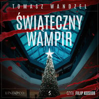 Świąteczny wampir. Komisarz Oczko (5) - Tomasz Wandzel