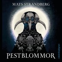 Pestblommor - Mats Strandberg