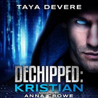 Dechipped: Kristian - Taya DeVere