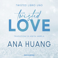 Twisted love - Ana Huang