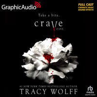 Crave (1 of 2) [Dramatized Adaptation]: Crave 1 - Tracy Wolff