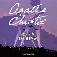 Alla deriva - Agatha Christie