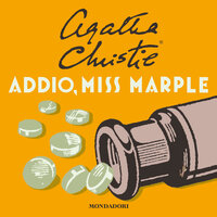 Addio, Miss Marple - Agatha Christie