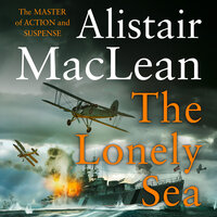 The Lonely Sea - Alistair MacLean