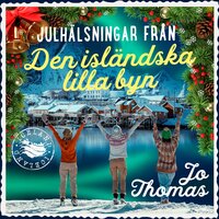 Julhälsningar från den isländska lilla byn - Jo Thomas