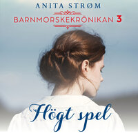 Högt spel - Anita Strøm