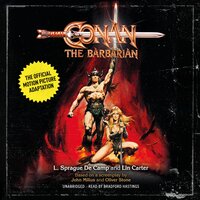 Conan the Barbarian: The Official Motion Picture Adaptation - L. Sprague de Camp, Lin Carter