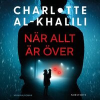 När allt är över - Charlotte Al-Khalili