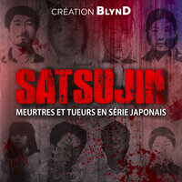 Satsujin - L'intégrale - BLYND, Alexandre Bodécot