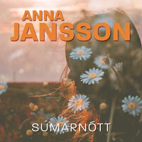 Sumarnótt - Anna Jansson