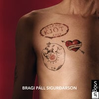 Kjöt - Bragi Páll Sigurðarson