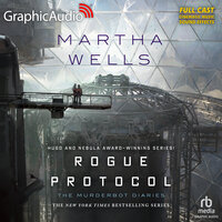 Rogue Protocol [Dramatized Adaptation]: The Murderbot Diaries 3 - Martha Wells