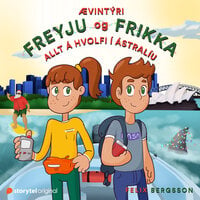 Ævintýri Freyju og Frikka: Allt á hvolfi í Ástralíu - Felix Bergsson