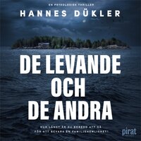 De levande och de andra - Hannes Dükler