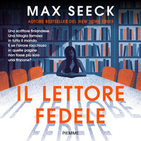 Il lettore fedele - Max Seeck