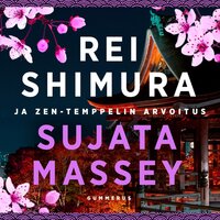 Rei Shimura ja Zen-temppelin arvoitus - Sujata Massey