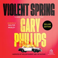 Violent Spring - Gary Phillips