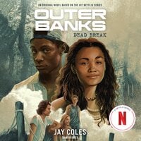 Outer Banks: Dead Break - Jay Coles