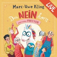 Das NEINhorn und seine Freunde - Marc-Uwe Kling liest live - Marc-Uwe Kling