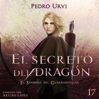 El Secreto del Dragón - Pedro Urvi