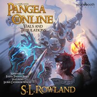 Pangea Online 3: Vials and Tribulations: A LitRPG Novel - S.L. Rowland