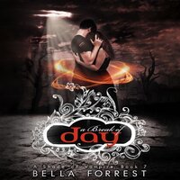 A Break of Day - Bella Forrest