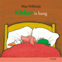Kikker is bang - Max Velthuijs