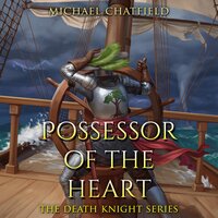 Possessor of the Heart - Michael Chatfield