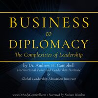 Business to Diplomacy: The Complexity of Leadership - Dr Andrew Campbell