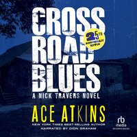 Crossroad Blues: 25th Anniversary Edition - Ace Atkins