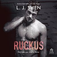 Ruckus - L.J. Shen