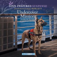 Undercover Mission - Sharon Dunn