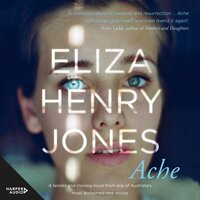 Ache - Eliza Henry-Jones