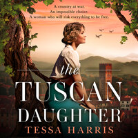 The Tuscan Daughter - Tessa Harris