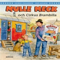 Mulle Meck och Cirkus Brambilla - George Johansson