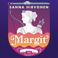 Margit - Sanna Hirvonen