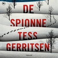 De spionne - Tess Gerritsen