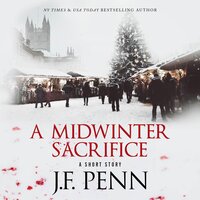 A Midwinter Sacrifice: A Short Story - J.F. Penn
