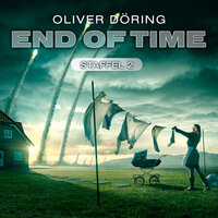End of Time, Staffel 2 - Oliver Döring