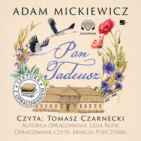 Pan Tadeusz. Lektura z opracowaniem - Adam Mickiewicz, Lidia Rupik