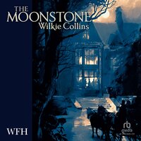 The Moonstone: With an introduction by Val McDermid - Wilkie Collins, Val McDermid