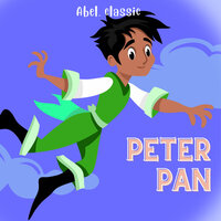 Peter Pan - Abel Classics, Season 1, Episode 3: Het eiland wordt werkelijkheid - J.M. Barrie