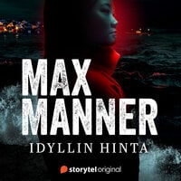 Idyllin hinta - Max Manner