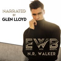 EWB (Enemies With Benefits) - N.R. Walker