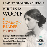 The Common Reader: Volume 2 - Virginia Woolf