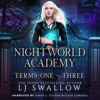 Nightworld Academy: Terms One - Three Omnibus - LJ Swallow
